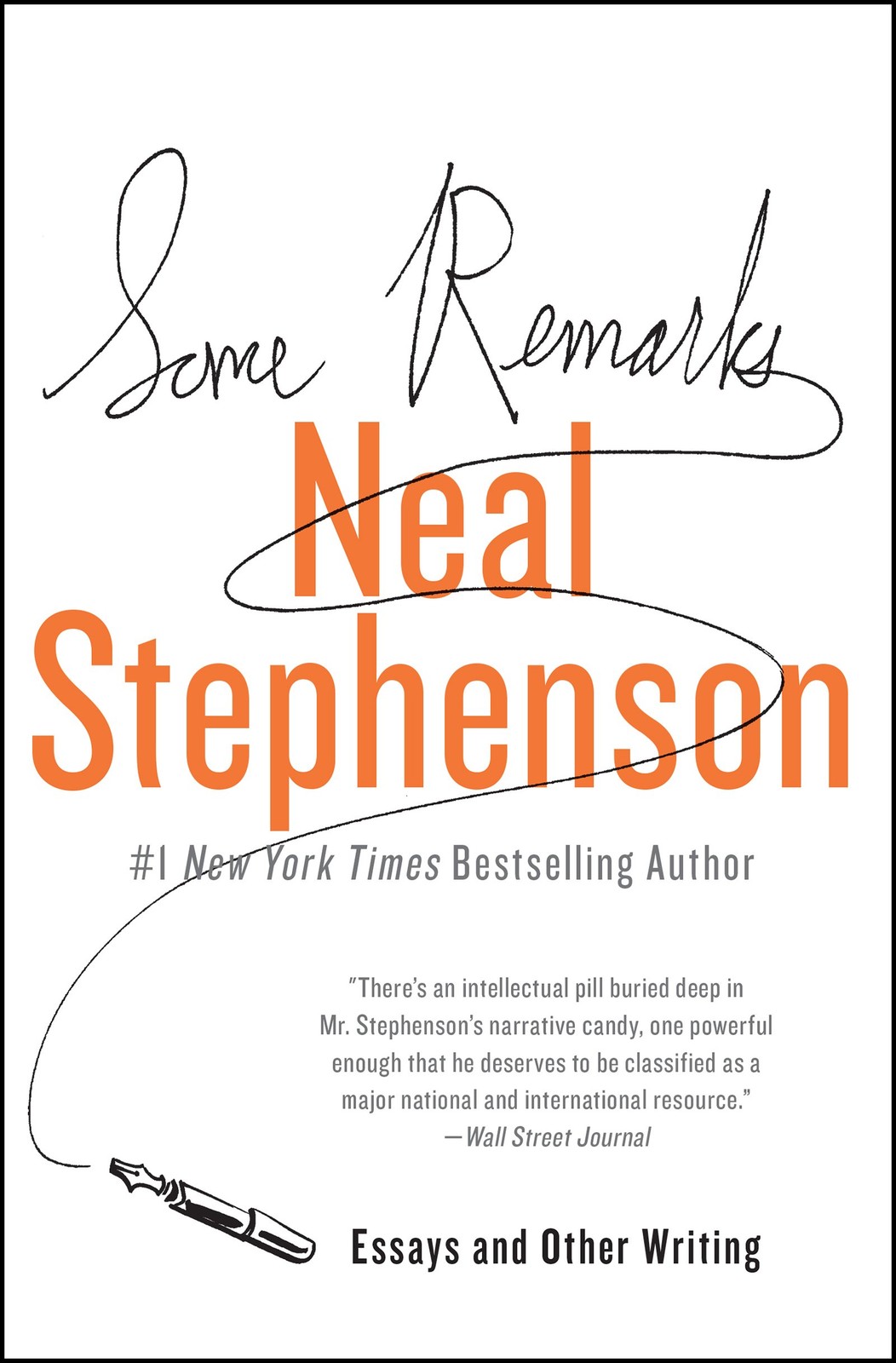 Some Remarks: Essays and Other Writing – A Brilliant Collection on Science... Some Remarks: Essays and Other Writing – A Brilliant Collection on Science...