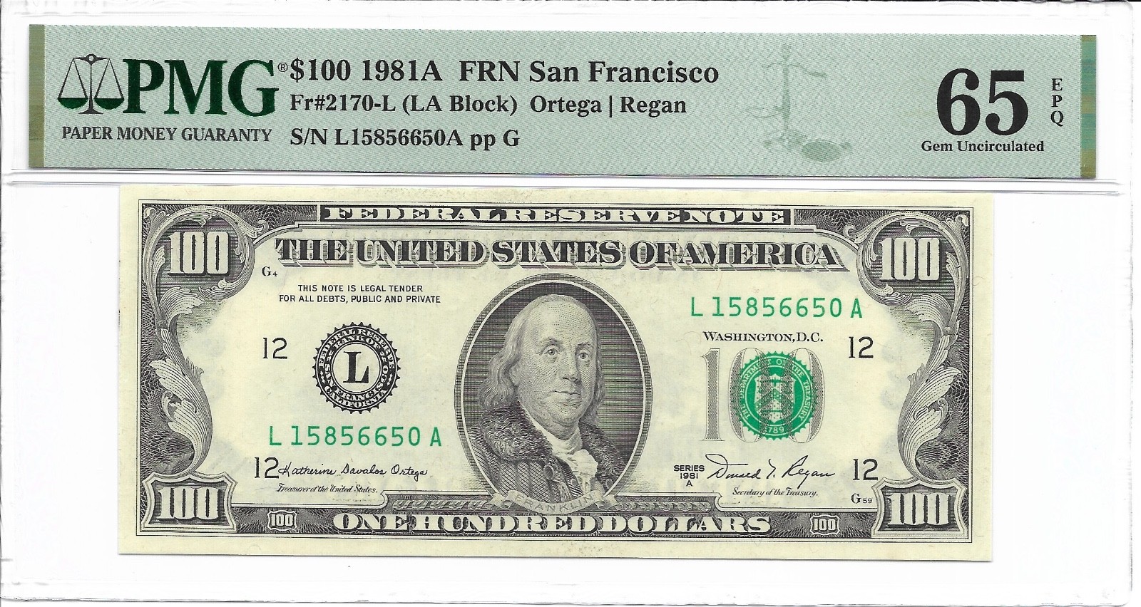 1981A $100 SAN FRANCISCO FRN. PMG GEM Uncirculated 65 EPQ Banknote. 1981A $100 SAN FRANCISCO FRN. PMG GEM Uncirculated 65 EPQ Banknote.