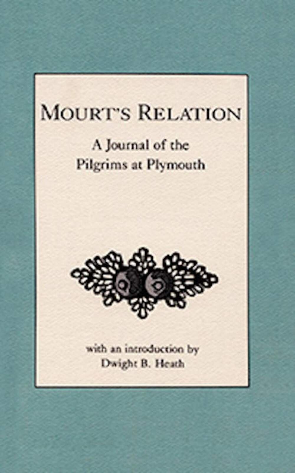 NEW Applewood Books Mourt\'s Relation,  9780918222848 Applewood Books Trade Paper