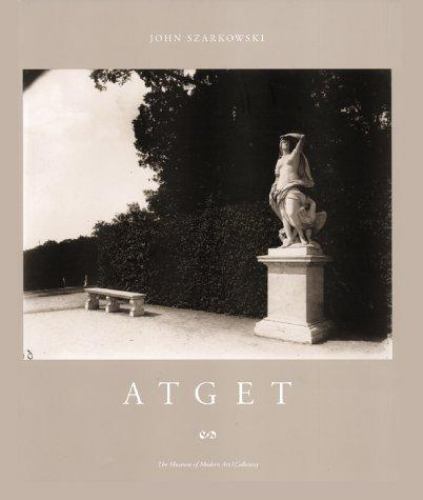 Atget by John Szarkowski (2000, Hardcover) Atget by John Szarkowski (2000, Hardcover)