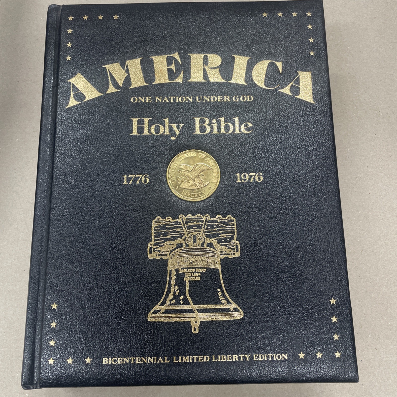AMERICA One Nation Under God HOLY BIBLE 1776-1976 Bicentennial Limited Liberty AMERICA One Nation Under God HOLY BIBLE 1776-1976 Bicentennial Limited Liberty