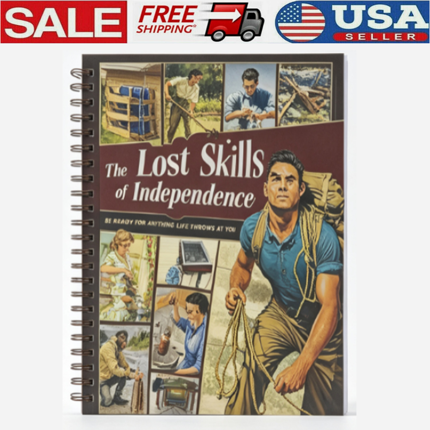 The Lost Skills Of Independence - Hardcover, Spiral Bound, Colored Illustrations The Lost Skills Of Independence - Hardcover, Spiral Bound, Colored Illustrations