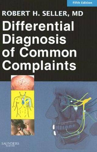Differential Diagnosis of Common Complaints - Paperback - GOOD