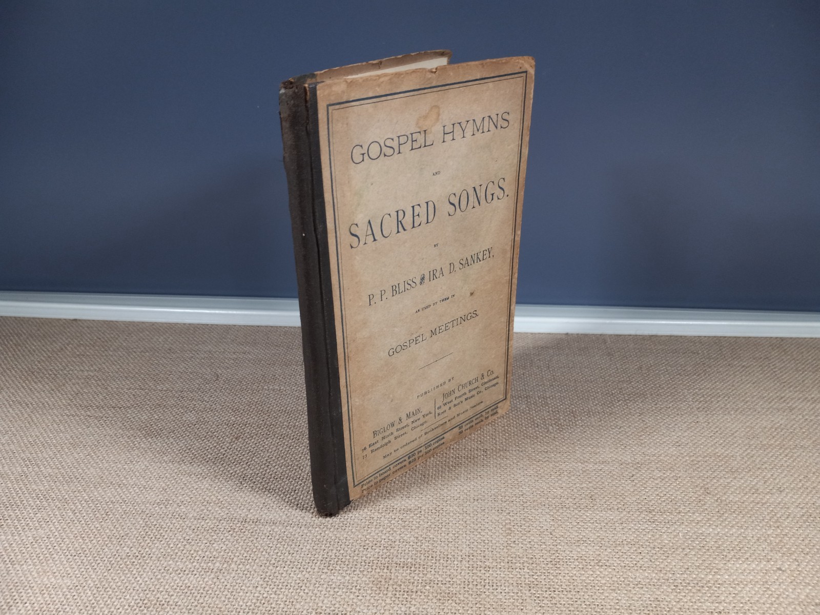 1875 Gospel Hymns Sacred Songs By P.P. Bliss & Ira D. Sankey 1875 Gospel Hymns Sacred Songs By P.P. Bliss & Ira D. Sankey