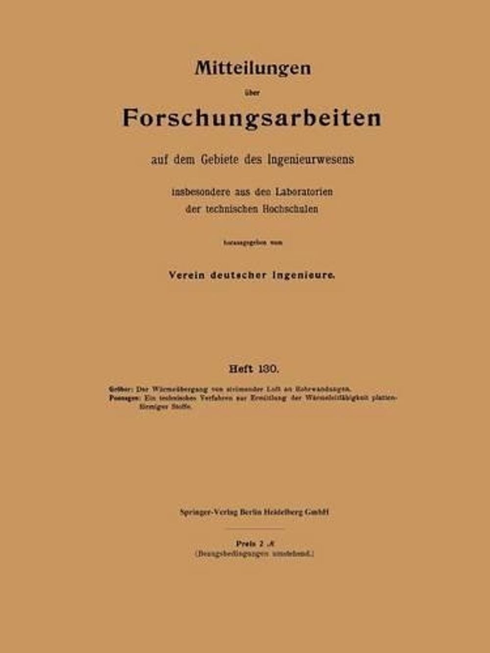 Mitteilungen ber Forschungsarbeiten auf dem Gebiete des Ingenieurwesens: insbeso