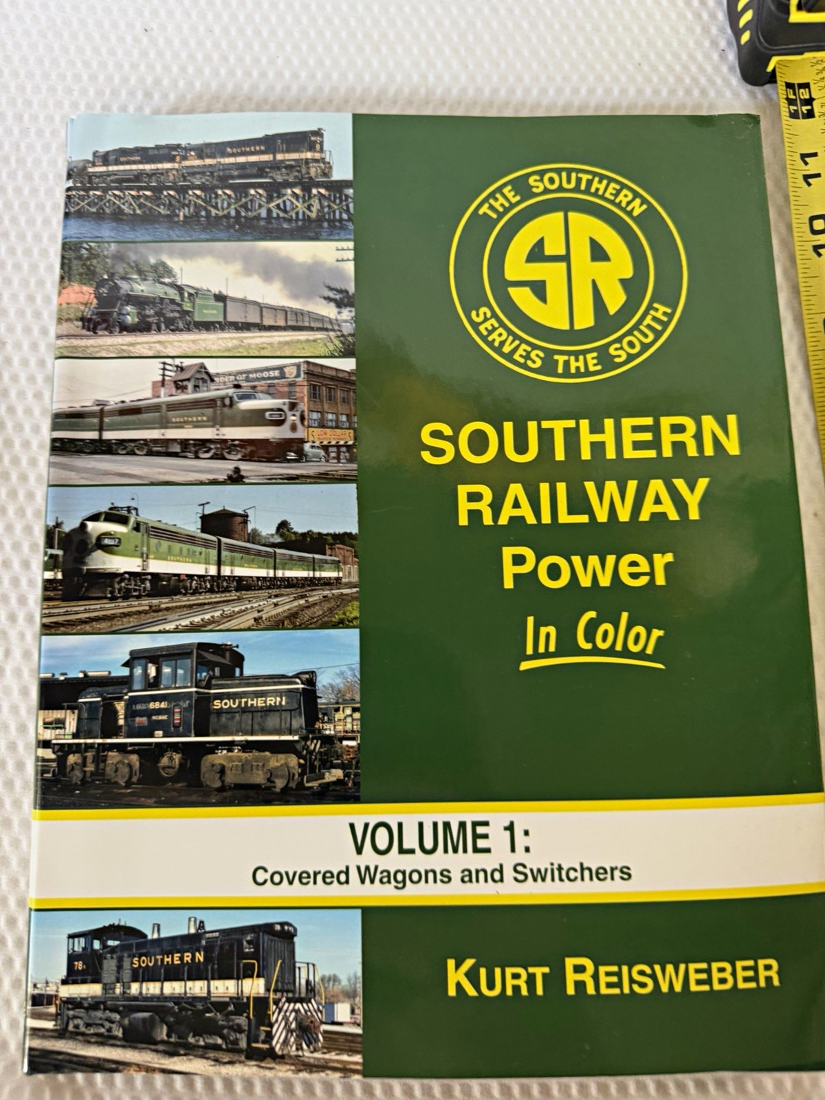 Southern Railway Power In Color Vol 1 Covered Wagons & Switchers Reisweber 2015