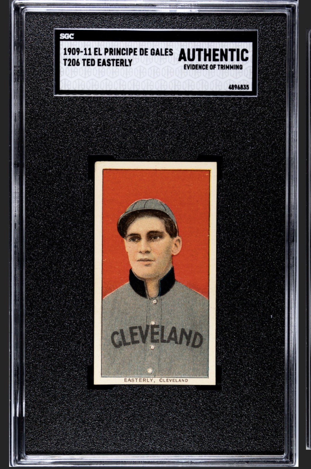 1909-1911 T206 El Principe De Gales Ted Easterly SGC A 1909-1911 T206 El Principe De Gales Ted Easterly SGC A