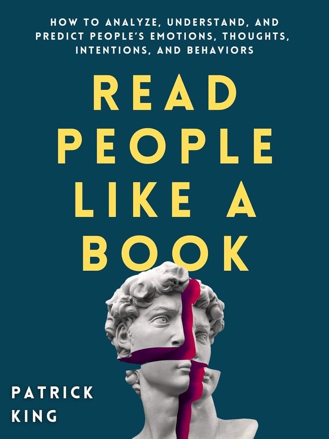 Read People Like a Book: How to Analyze, Understand, and Predict People\'s PB