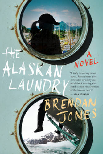 The Alaskan Laundry - Paperback By Jones, Brendan - GOOD The Alaskan Laundry - Paperback By Jones, Brendan - GOOD