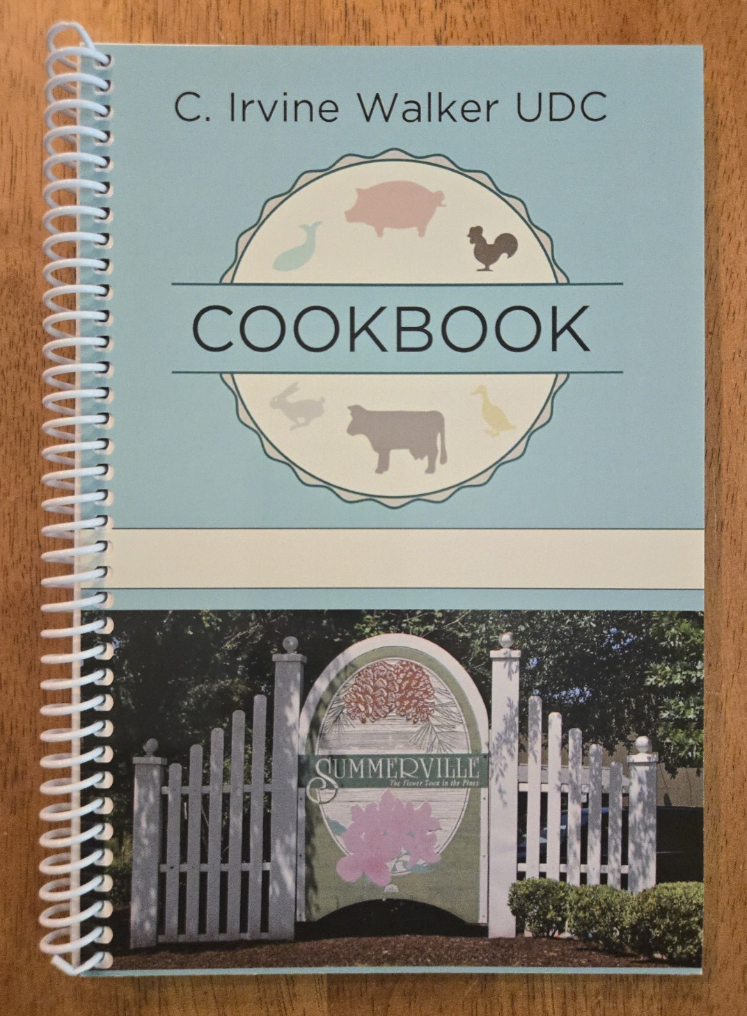 C. Irvine Walker UDC Cookbook, Summerville, South Carolina C. Irvine Walker UDC Cookbook, Summerville, South Carolina
