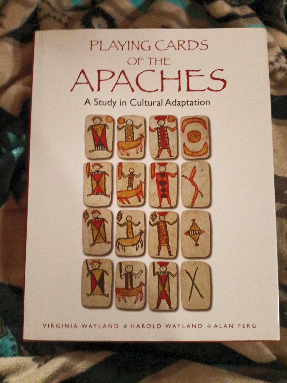 PLAYING CARDS OF THE APACHES by Wayland, Wayland, & Ferg, 320 pp, hardback PLAYING CARDS OF THE APACHES by Wayland, Wayland, & Ferg, 320 pp, hardback