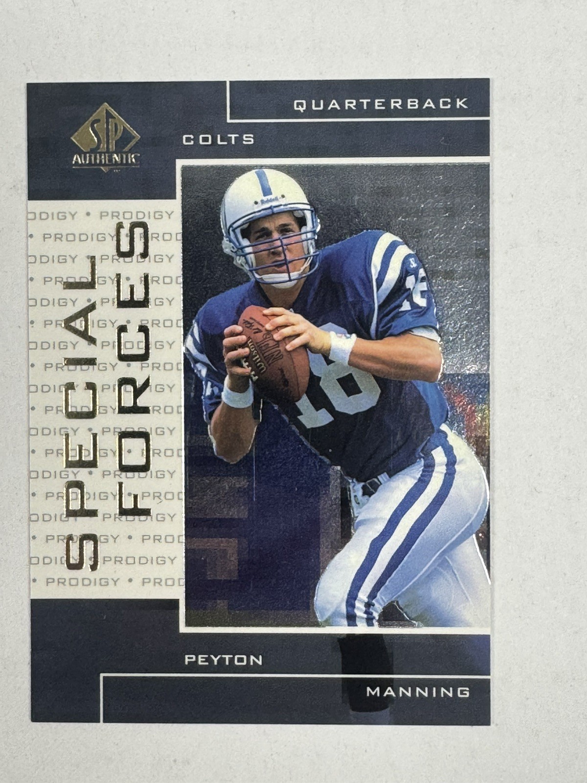 1998 SP Authentic Special Forces Peyton Manning Rookie #S22 #\'d 109/1000 RC 1998 SP Authentic Special Forces Peyton Manning Rookie #S22 #\'d 109/1000 RC