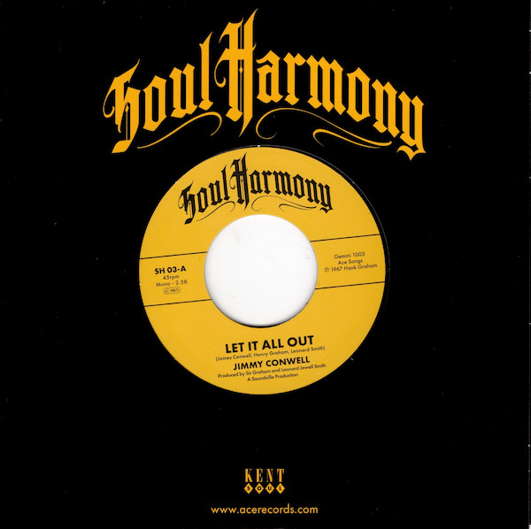 JIMMY CONWELL Let It All Out -  New Lowrider Soul 45 (Soul Harmony) 7\