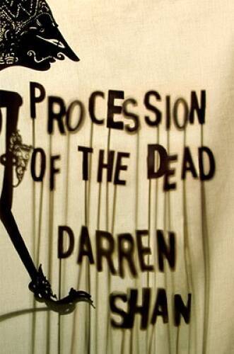 Procession of the Dead (The City) - Hardcover By Shan, Darren - GOOD Procession of the Dead (The City) - Hardcover By Shan, Darren - GOOD