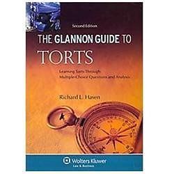 The Glannon Guide to Torts: Learning Torts Through Multiple-Choice Questions... The Glannon Guide to Torts: Learning Torts Through Multiple-Choice Questions...