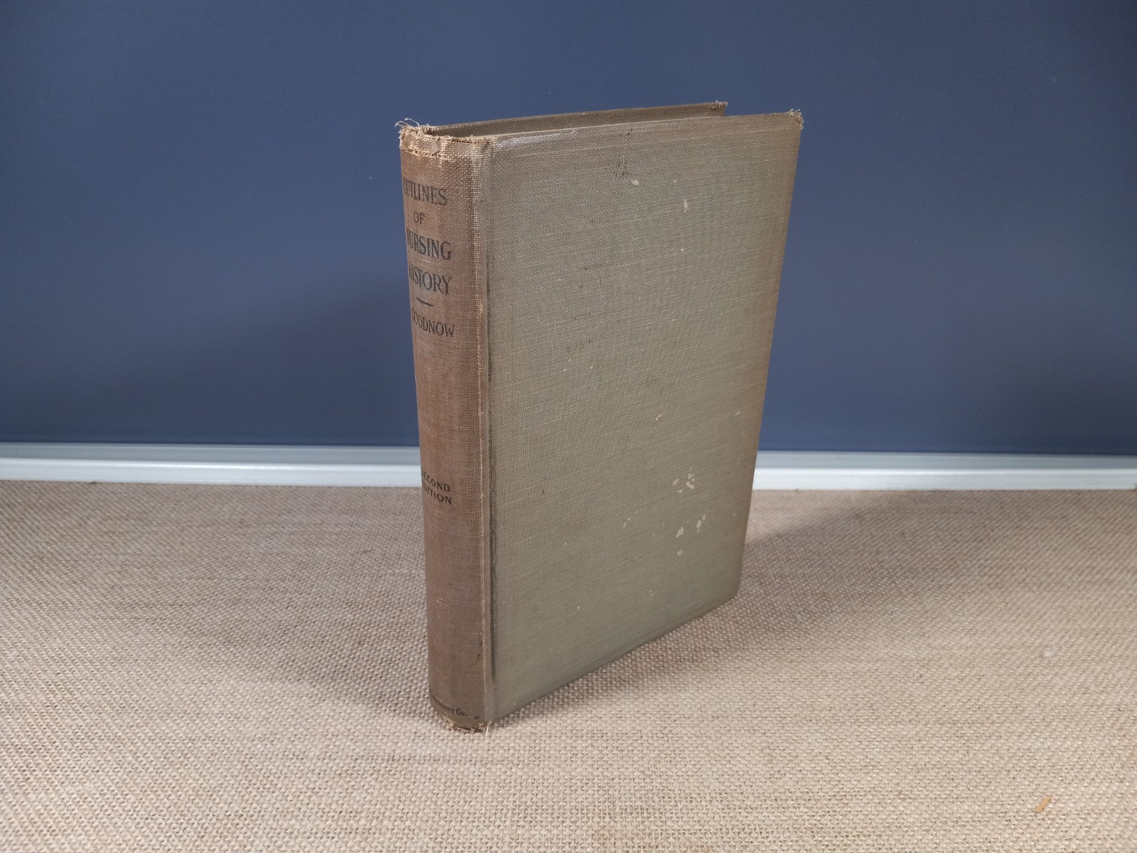 Outlines of Nursing History Book, 2nd Ed., Minnie Goodnow R.N., Vintage 1931