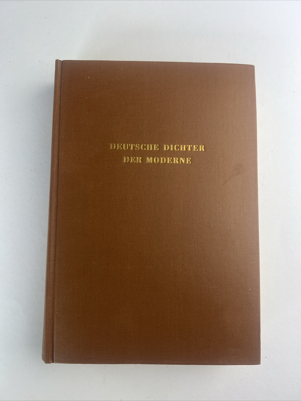 DEUTSCHE DICHTER DER MODERNE - IHR LEBEN UND WERK (F15)