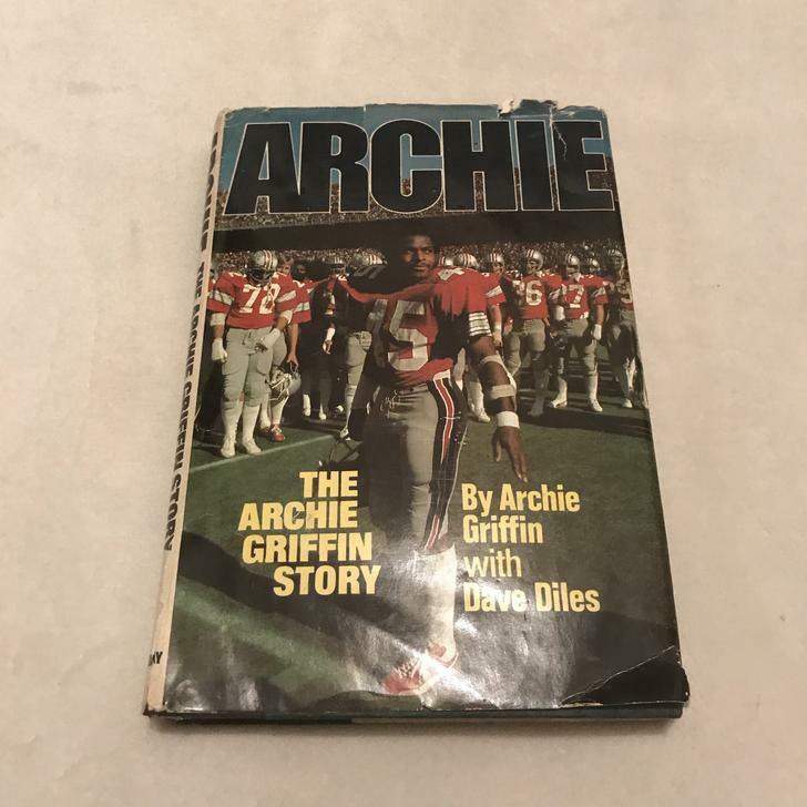 Archie The Archie Griffin Story First Edition Signed Autographed Book