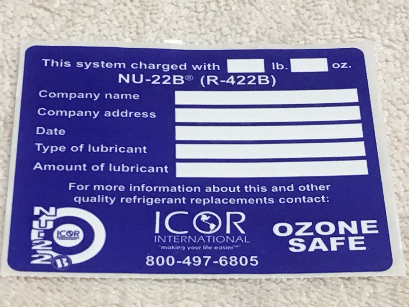 NU-22B (R-422B) Sticker Label, ICOR INTERNATIONAL OZONE SAFE 3.5