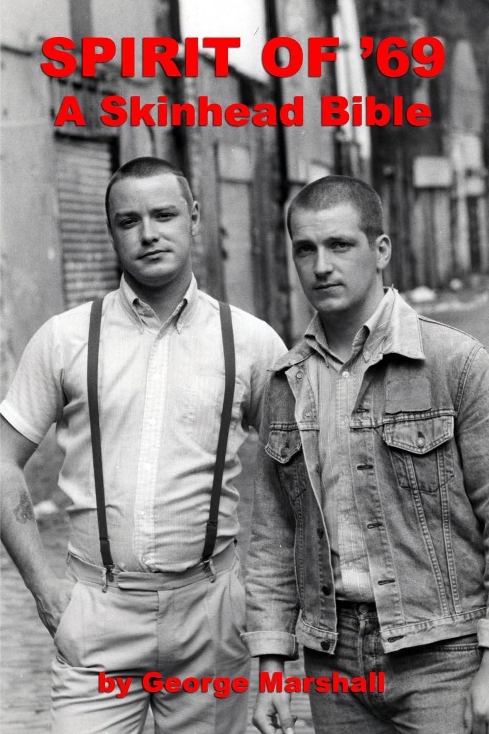 Spirit of \'69: a Skinhead Bible
