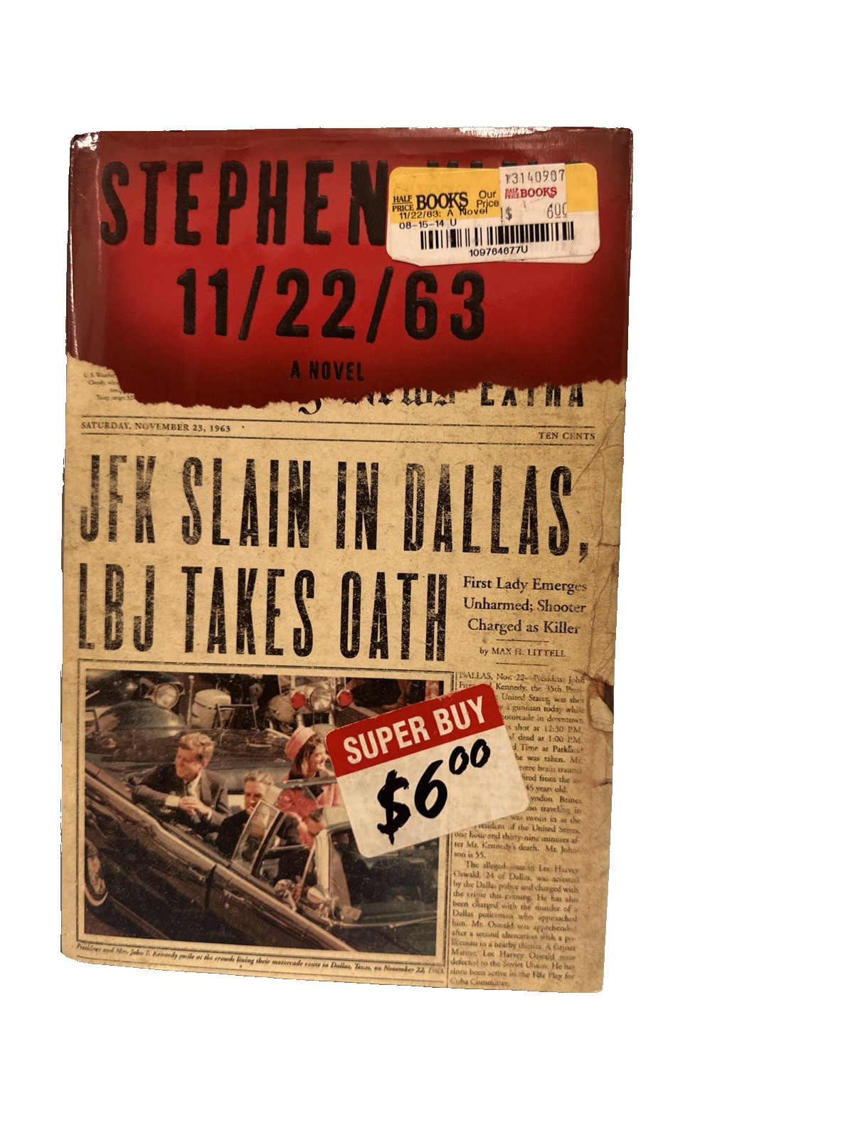 11/22/63: A Novel Stephen King Hardcover SEE REAL PICS 11/22/63: A Novel Stephen King Hardcover SEE REAL PICS