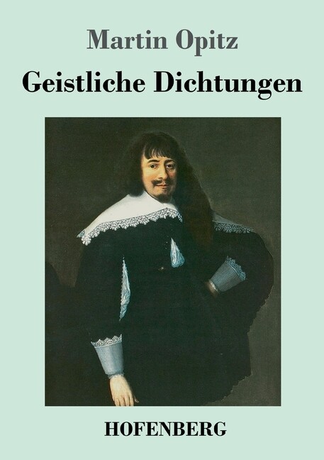 Geistliche Dichtungen Geistliche Dichtungen