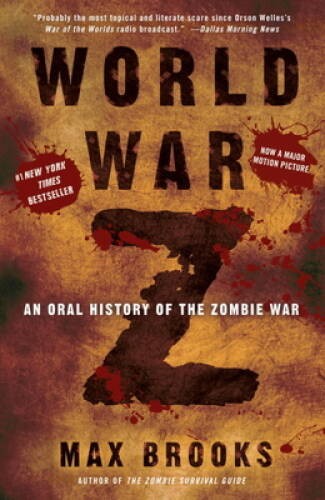 World War Z: An Oral History of the Zombie War - Paperback - VERY GOOD World War Z: An Oral History of the Zombie War - Paperback - VERY GOOD