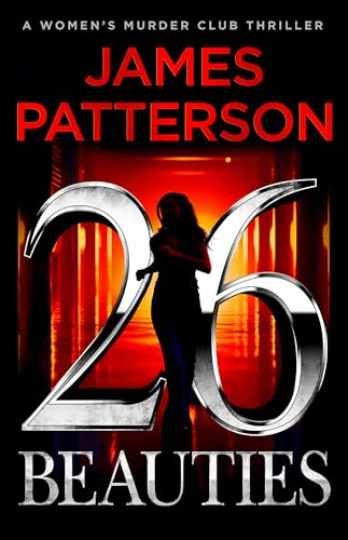 26 Beauties: A Women's Murder Club - Hardcover, by Patterson James - Very Good b 26 Beauties: A Women's Murder Club - Hardcover, by Patterson James - Very Good b