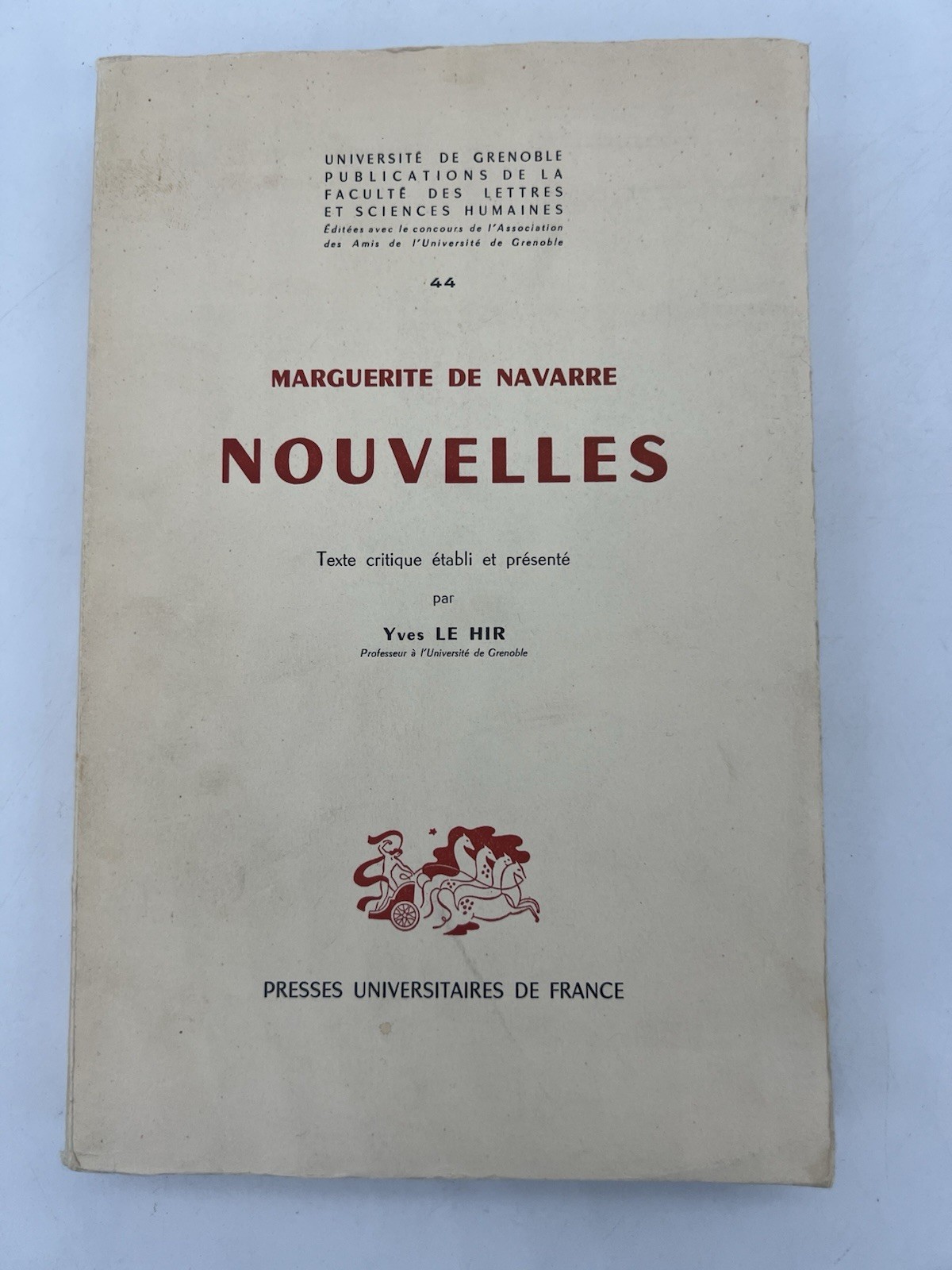 Marguerite De Navarre NOUVELLES. Reprint 1967 Yves Le Hir Grenoble Marguerite De Navarre NOUVELLES. Reprint 1967 Yves Le Hir Grenoble