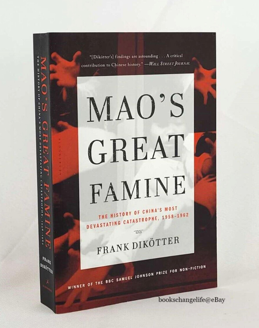 MAO\'S GREAT FAMINE: History of China\'s Most Devastating Catastrophe 1958-1962 MAO\'S GREAT FAMINE: History of China\'s Most Devastating Catastrophe 1958-1962
