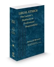 Legal Ethics: The Lawyer\'s Deskbook on Professional Responsibility, 2023-202...