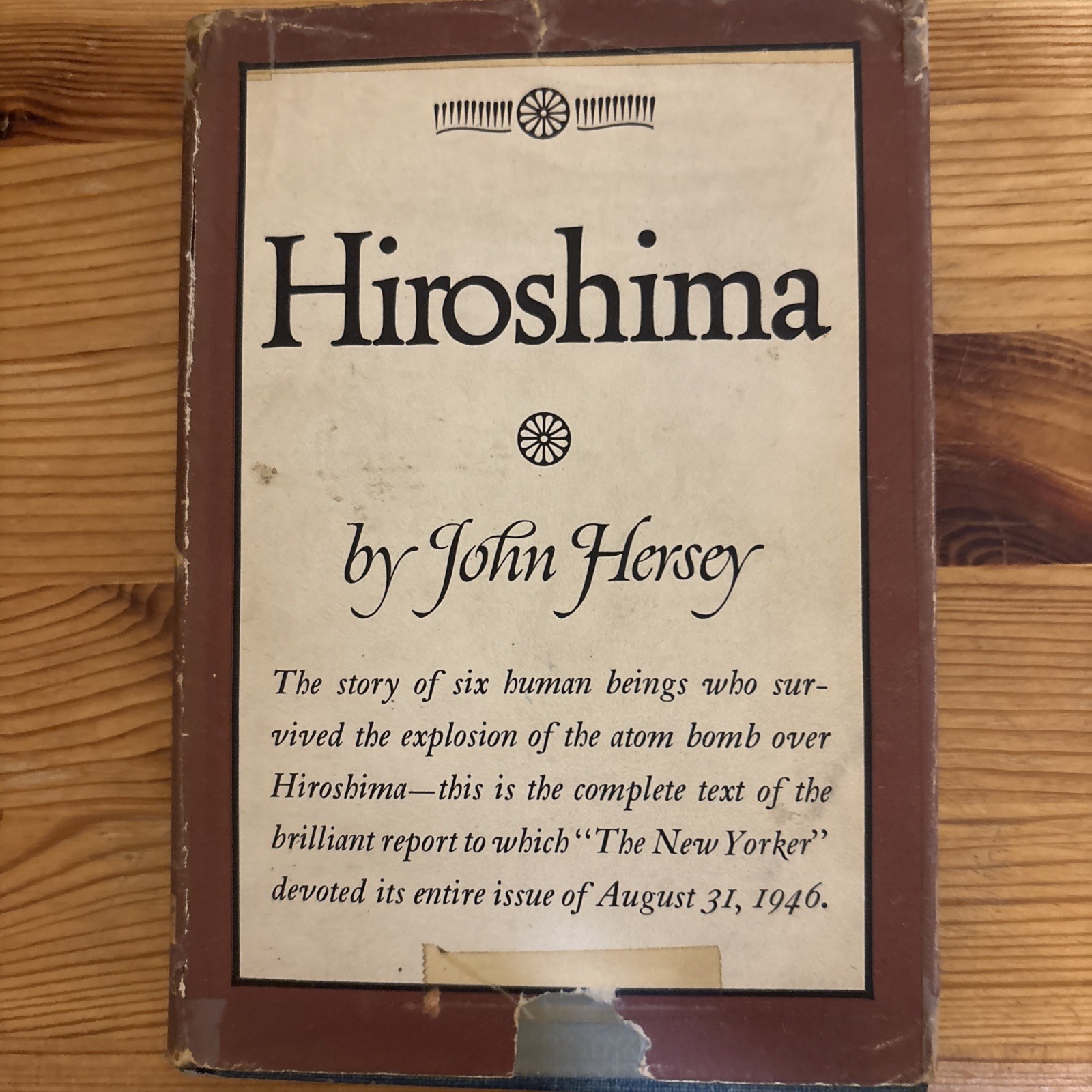 Hiroshima by John Hersey 1946 Hardcover w/ Dust Jacket Vintage First Edition Hiroshima by John Hersey 1946 Hardcover w/ Dust Jacket Vintage First Edition