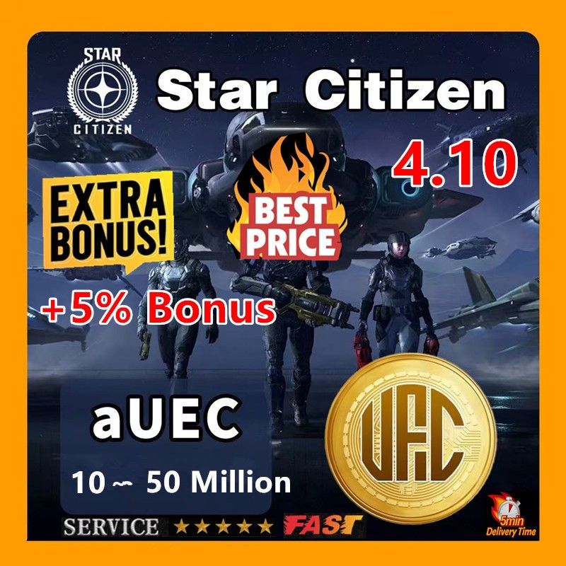 Star Citizen aUEC🎁10 M -50 Million +5% Bonus🎁Alpha UEC 4.10.1✔️ Virtual Item