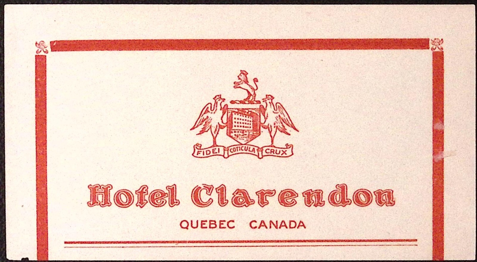 Hotel Clarendon Quebec Canada c1940s Luggage Label 3 x 5.75\ Hotel Clarendon Quebec Canada c1940s Luggage Label 3 x 5.75\