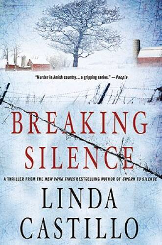 Breaking Silence (Kate Burkholder) - Hardcover By Castillo, Linda - VERY GOOD Breaking Silence (Kate Burkholder) - Hardcover By Castillo, Linda - VERY GOOD