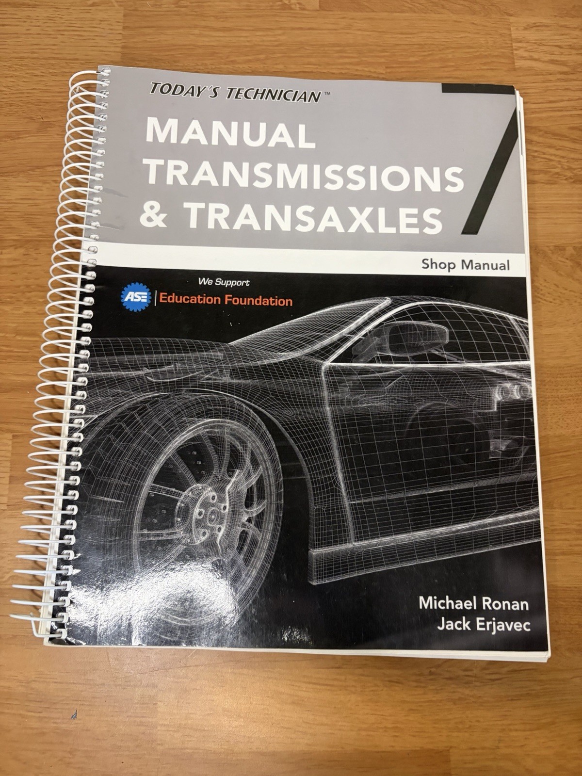 Today\'s Technician : Automatic Transmissions and Transaxles Shop Manual 7th Edit