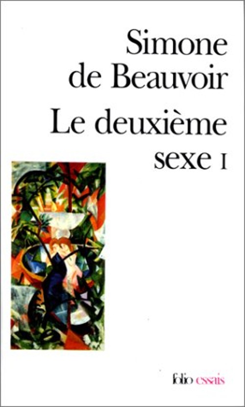 Le Deuxieme Sexe Paperback Simone de Beauvoir Le Deuxieme Sexe Paperback Simone de Beauvoir