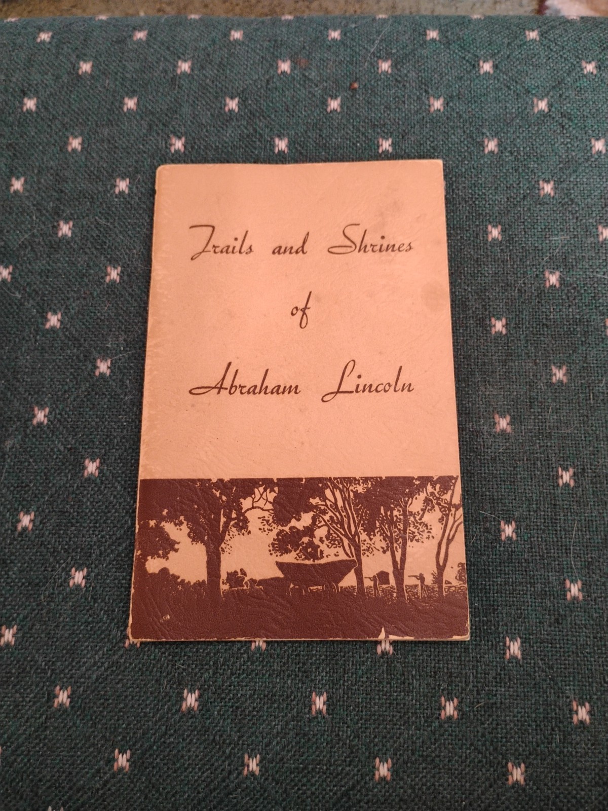 Vintage 1934 Trails And Shrines Of Abraham Lincoln Paperback Book Decatur IL 
