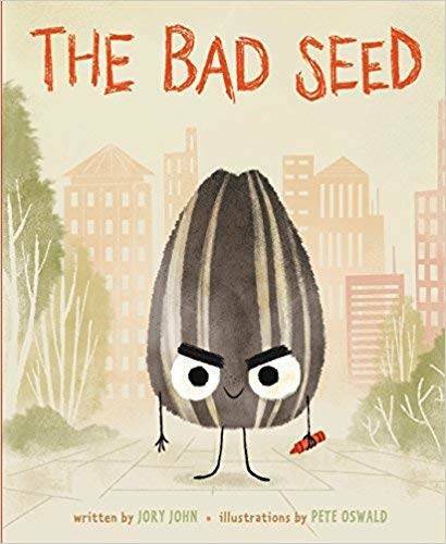 The Bad Seed - Paperback By Jory John - GOOD The Bad Seed - Paperback By Jory John - GOOD
