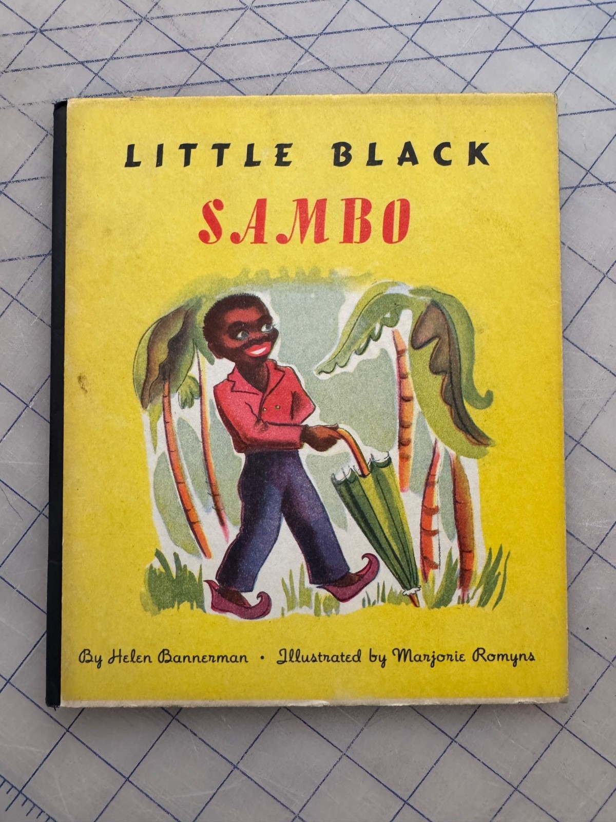 Little Black Sambo By Helen Bannerman, Illust Marjorie Romyns RARE Antique Book Little Black Sambo By Helen Bannerman, Illust Marjorie Romyns RARE Antique Book