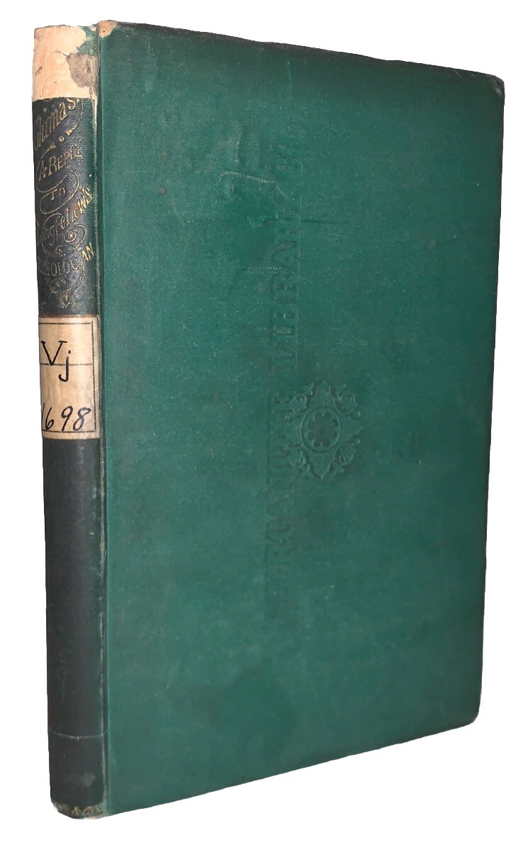1864, 1st Ed, REEVES, CHIMASIA, A REPLY TO LONGFELLOW'S THEOLOGIAN & OTHER POEMS 1864, 1st Ed, REEVES, CHIMASIA, A REPLY TO LONGFELLOW'S THEOLOGIAN & OTHER POEMS