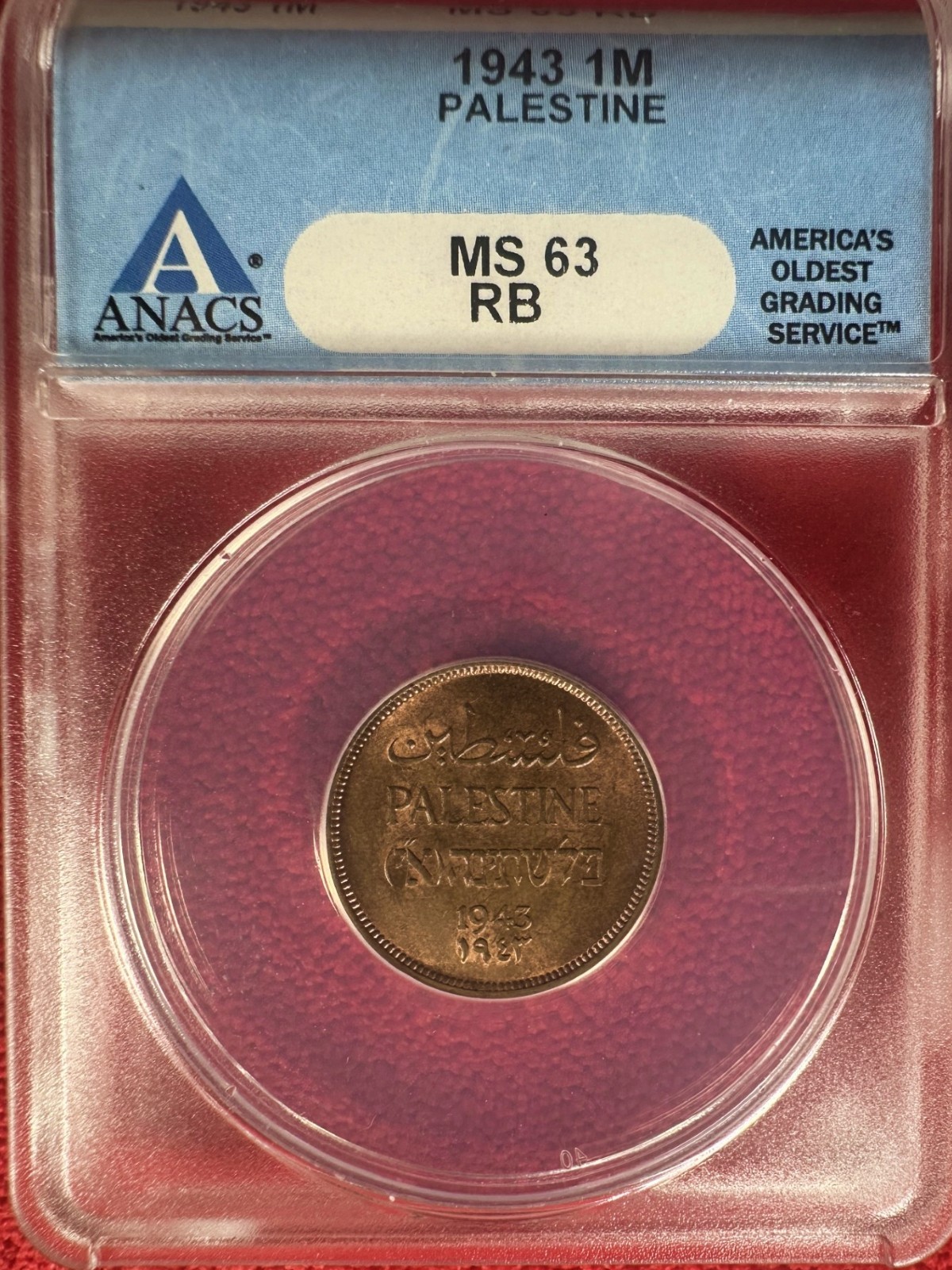 Palestine 1 Mil 1943 ANACS MS 63RB Palestine 1 Mil 1943 ANACS MS 63RB