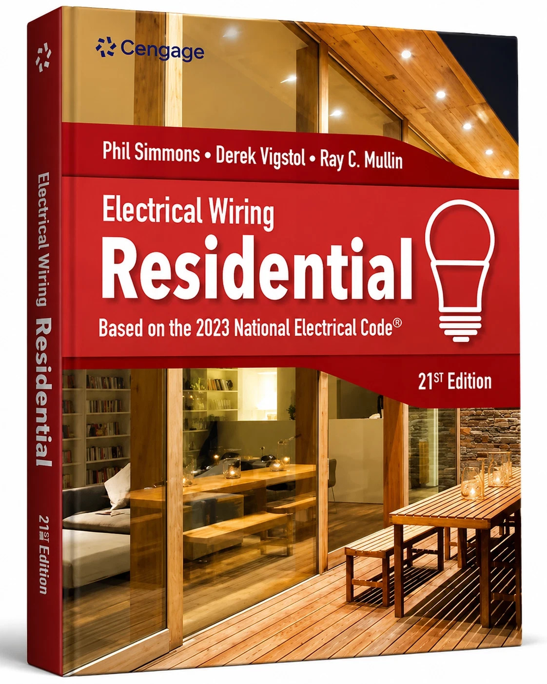 Electrical Wiring Residential (MindTap Course List), 21st Edition Electrical Wiring Residential (MindTap Course List), 21st Edition