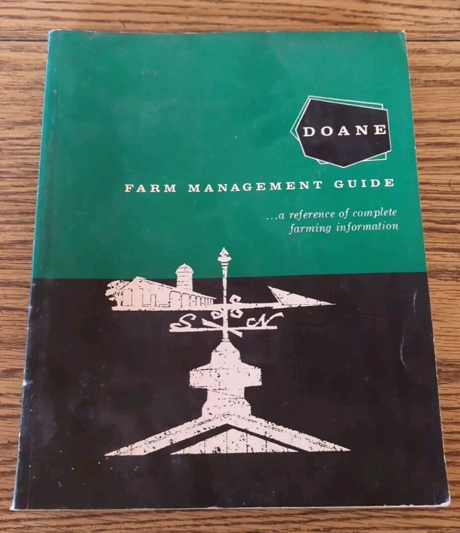 Vintage 1962 Doane Farm Management Guide Complete Farming Softcover Book 398 Pgs Vintage 1962 Doane Farm Management Guide Complete Farming Softcover Book 398 Pgs