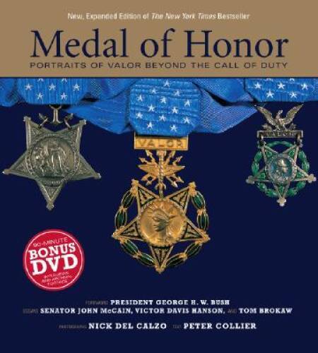Medal of Honor: Portraits of Valor Beyond the Call of Duty - Hardcover - GOOD Medal of Honor: Portraits of Valor Beyond the Call of Duty - Hardcover - GOOD