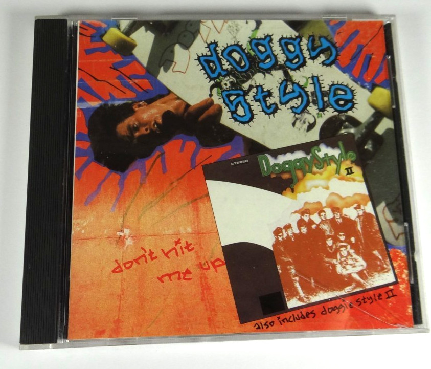 DOGGY STYLE - Don't Hit Me Up / Doggy Style II CD Alternative Hardcore PUNK ROCK DOGGY STYLE - Don't Hit Me Up / Doggy Style II CD Alternative Hardcore PUNK ROCK