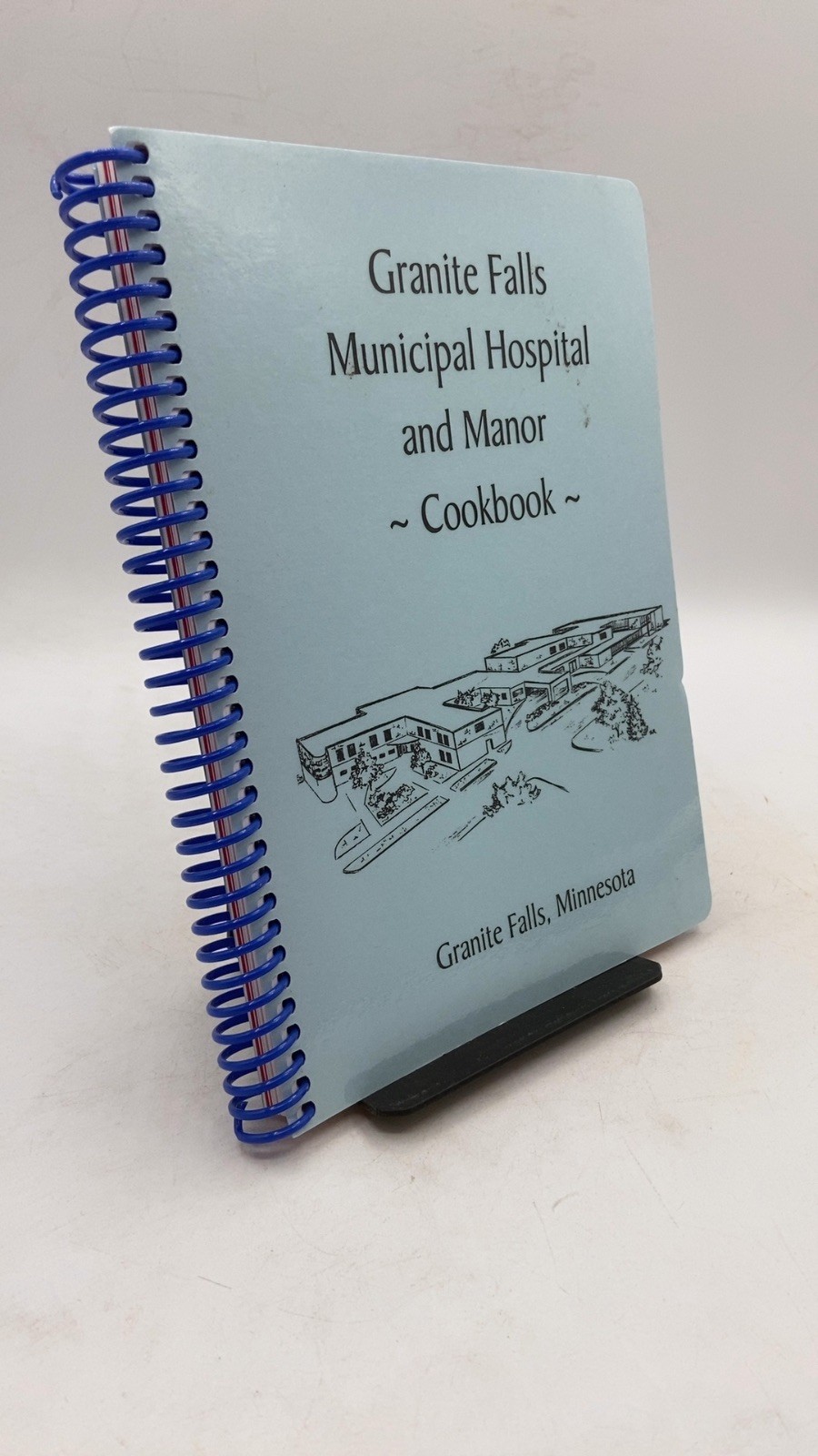Granite Falls Municipal Hospital and Manor Cookbook 2007