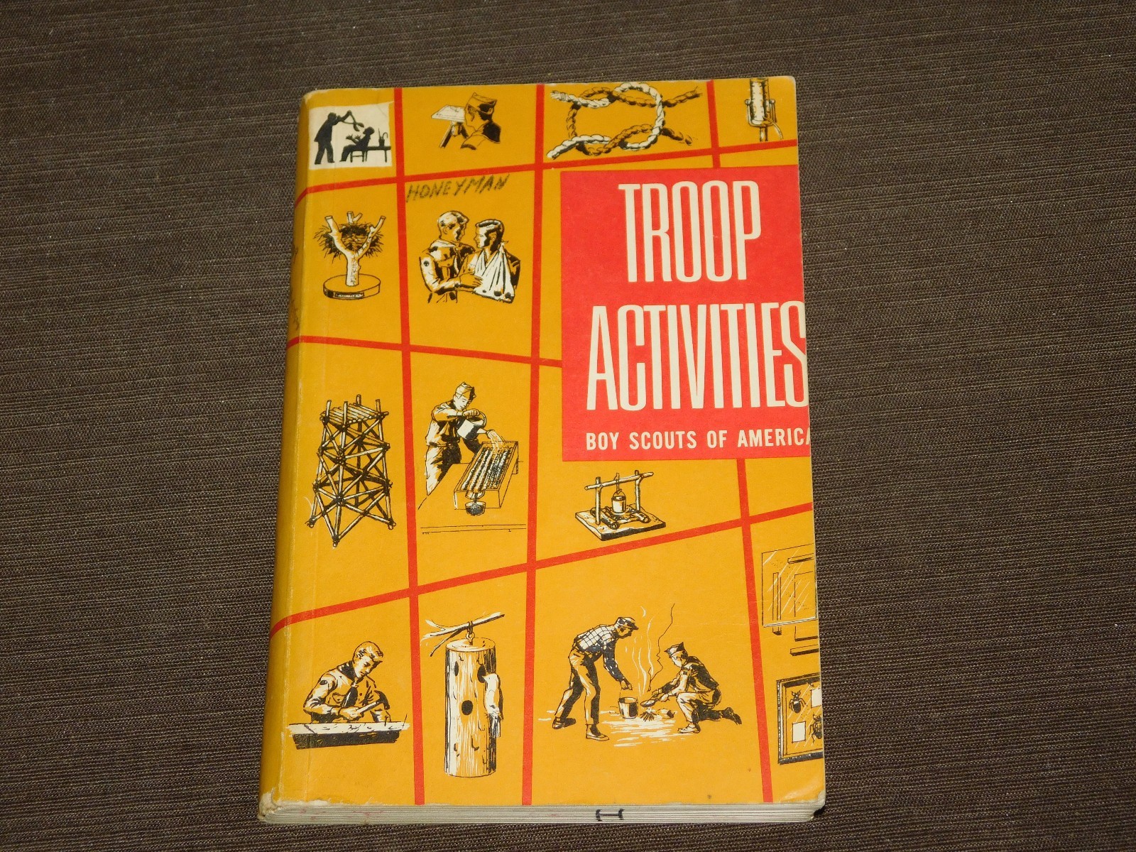 VINTAGE BSA BOY SCOUTS OF AMERICA 1962 TROOP ACTIVITIES BOOK VINTAGE BSA BOY SCOUTS OF AMERICA 1962 TROOP ACTIVITIES BOOK