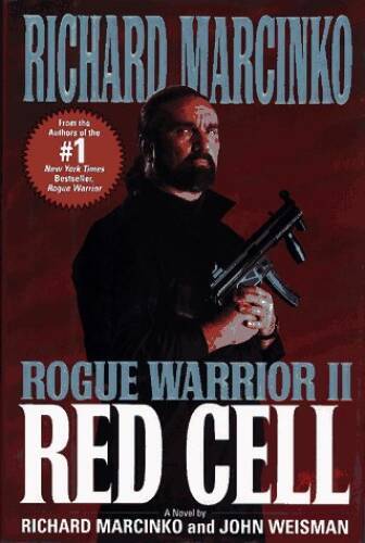 Red Cell: Rouge Warrior 2 - Hardcover By Richard Marcinko - GOOD