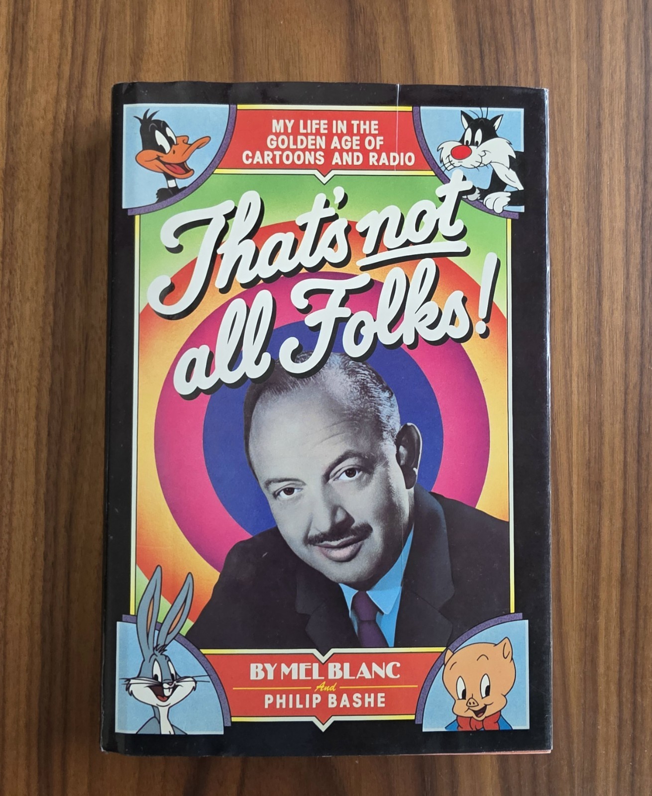 Mel Blanc That's Not All Folks 1st/1st 1988 HC DJ Bugs Bunny Warner Bros
